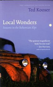 Local Wonders: Seasons in the Bohemian Alps (American Lives Series)