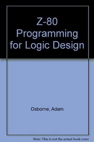 Z80 Programming for Logic Design