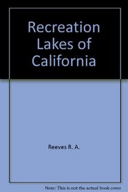 Recreation Lakes of California