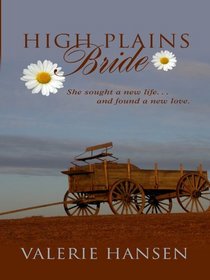High Plains Bride (Large Print)