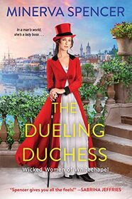 The Dueling Duchess (Wicked Women of Whitechapel)