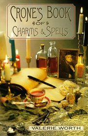 The Crone's Book of Charms  Spells