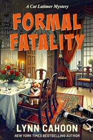 Formal Fatality: A Cat Latimer Mystery