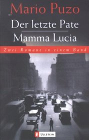 Der letzte Pate / Mamma Lucia.