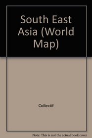 [World-Kontinentalkarte 1:4 Mio: Birma, Brunei, Indonesien, Kambodscha, Laos, Malaysia, Philippinen, Thailand, Singapur, Vietnam] (World-Cart)