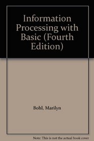 Information Processing With Basic