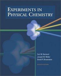 Experiments In Physical Chemistry