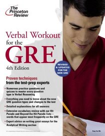 Verbal Workout for the New GRE, 4th Edition (Graduate School Test Preparation)