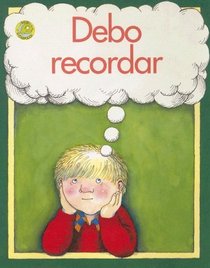 Debo Recordar (Spanish Tadpoles) (Spanish Edition)