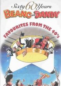 Beano and the Dandy: Favourites from the 40's (Annuals)