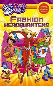 Fashion Headquarters (Totally Spies!)