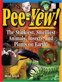 Pee-yew! (Turtleback School & Library Binding Edition)