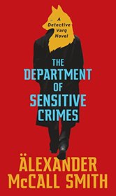 The Department of Sensitive Crimes (Detective Varg, Bk 1)