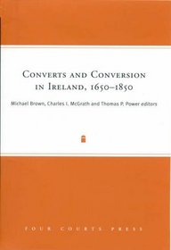 Sources for the Study of Crime in Ireland, 1801-1921 (Maynooth Research Guides for Irish History)