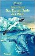 Das Eis am Ende der Welt.
