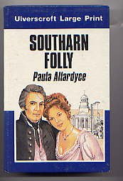 Southarn Folly (Ulverscroft Romance)