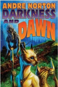 Darkness and Dawn (After the Apocalypse)