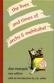 Lifes and Times of Archy & Mehitabel