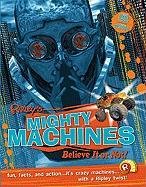 Mighty Machines (Ripley's Believe It or Not!)