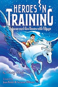 Hermes and the Horse with Wings (Heroes in Training)