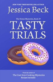 Tasty Trials: Donut Mystery #29 (The Donut Mysteries) (Volume 29)