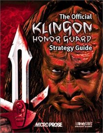 Klingon Honor Guard: Official Strategy Guide (Star Trek, the Next Generation)