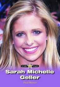 Star Files: Sarah Michelle Geller (Raintree freestyle)