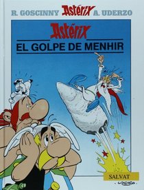 El golpe de Menhir/ Asterix and the Big Fight (Spanish Edition)