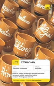 Teach Yourself Lithuanian, Complete Course (Book Only) (Teach Yourself)