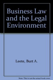 Business Law and the Legal Environment