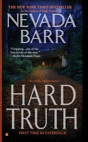 Hard Truth (Anna Pigeon, Bk 13)