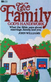 Family: God's Handiwork