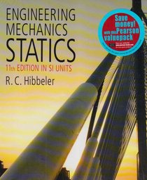 Engineering Mechanics: Statics SI: AND Engineering Mechanics, Dynamics SI