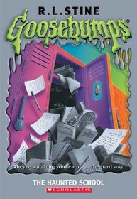 The Haunted School (Turtleback School & Library Binding Edition) (Goosebumps (Pb Unnumbered))