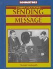 Communications: Sending the Message (Innovators, 5)