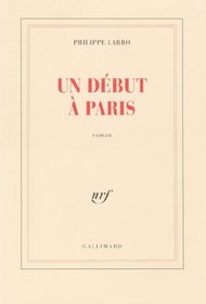 Un debut a Paris: Roman (French Edition)