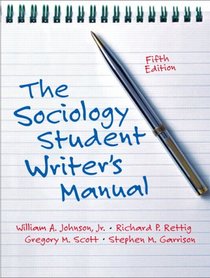 Sociology Student Writer's Manual, The (5th Edition)