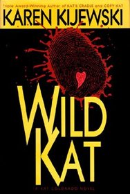 Wild Kat (Kat Colorado, Bk 5)