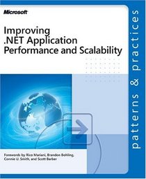 Improving .NET Application Performance and Scalability (Patterns  Practices)