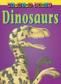 Dinosaurs (Reading About)