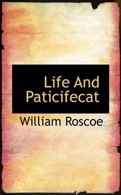 Life And Paticifecat