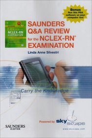 Saunders Q & A Review for the NCLEX-RN  Examination CD-ROM PDA Software Powered by Skyscape