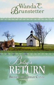 Betsy's Return (Center Point Christian Romance (Large Print))