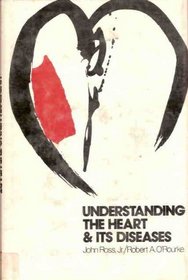 Understanding the Heart and Its Diseases (McGraw-Hill series in health education)
