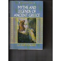 Myths & Legends of Ancient Greece (Myths of the World)