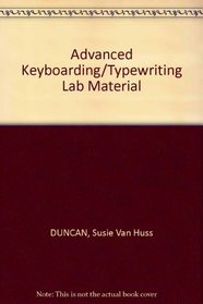 Advanced Keyboarding/Typewriting Lab Material