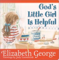 God's Little Girl Is Helpful
