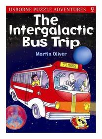 The Intergalactic Bus Trip (Puzzle Adventures, Bk 5)