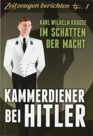 Kammerdiener bei Hitler