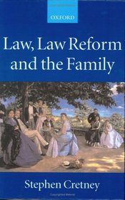 Law, Law Reform and the Family